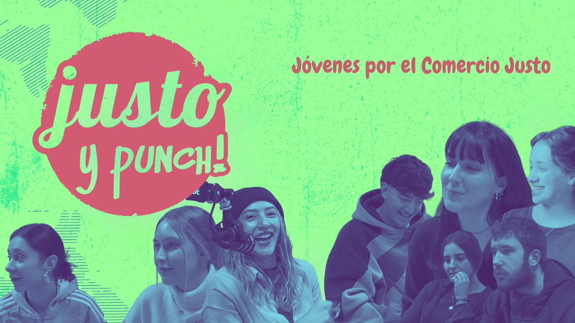 JUSTO Y PUNCH!